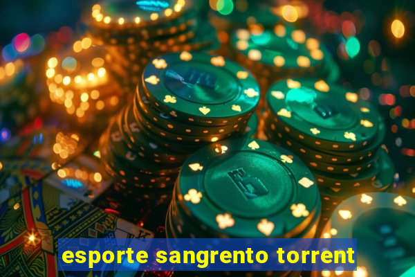 esporte sangrento torrent